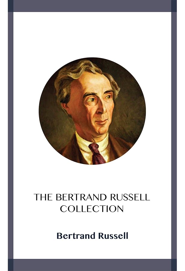 The Complete Works of Bertrand Russell eBook : Russell